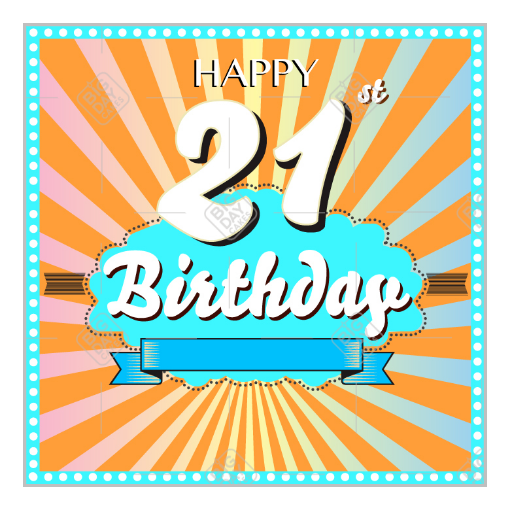 Happy Birthday 21st topper - square