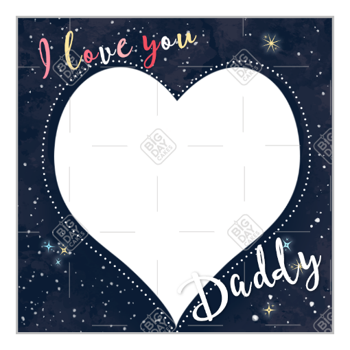 I love you Daddy pink frame - square
